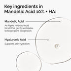 Key Ingredients of The Ordinary Mandelic Acid 10% + HA